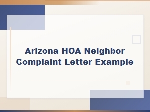 Arizona Hoa Neighbor Complaint Letter Example