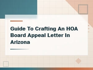 How to Write an Hoa Board Appeal Letter in Arizona
